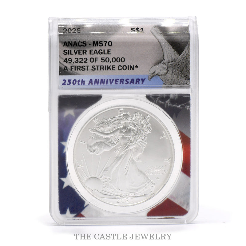 2026 American Silver Eagle ANACS MS70 First Strike, 250th Anniversary label #49322 — obverse, Walking Liberty